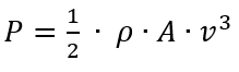 P=1/2 ∙ ρ∙A∙v^3