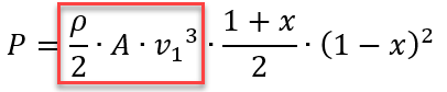 P=ρ/2∙A∙〖v_1〗^3∙(1+x)/2∙(1-x)^2